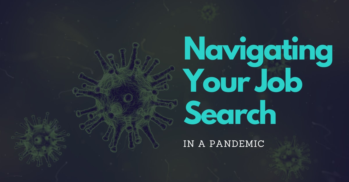How to Job Search During the Pandemic